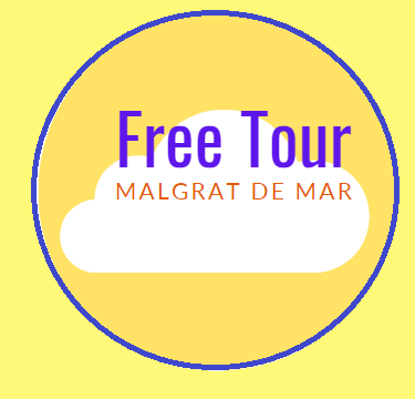 FREE TOUR IN MALGRAT DE MAR